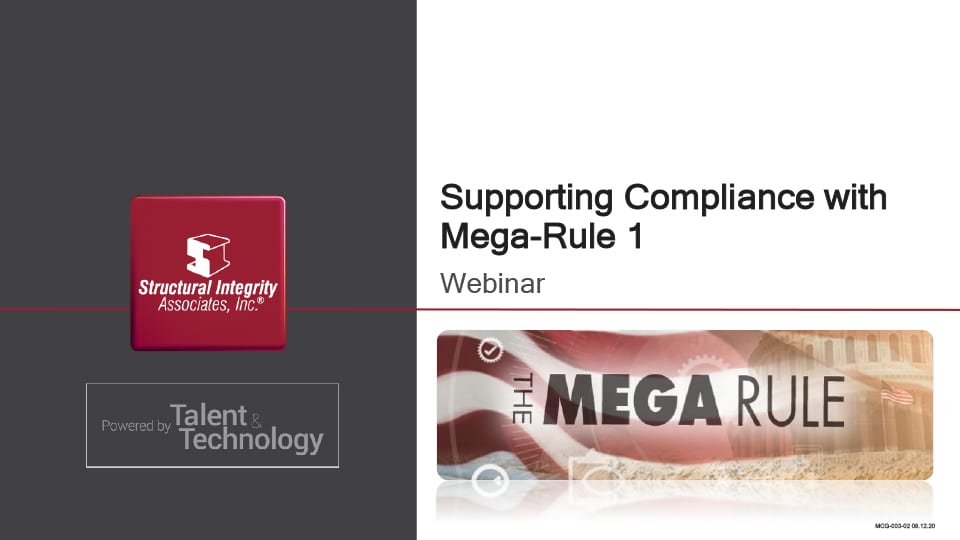 Supporting Compliance with Mega-Rule 1